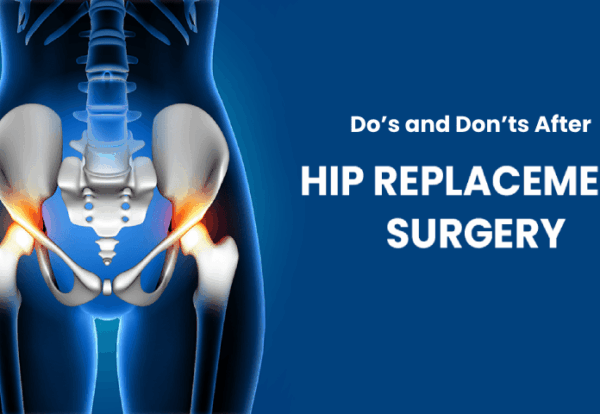 Do’s and Don’ts After Hip Replacement Surgery – Recovery Tips by Dr. Ashutosh Jadhav